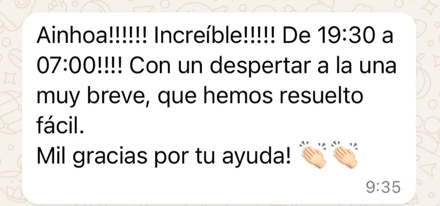 Mensaje de una madre: «increíble, de 19:30 a 07:00, con un despertar a la una muy breve que hemos resuelto fácil».